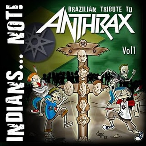O tributo brasileiro ao Anthrax